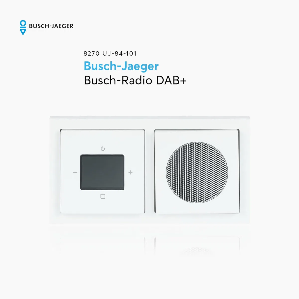 Busch-Jaeger 8270 UJ-84-101 Busch-Radio BTconnect DAB+ Komplettset Mit Bluetooth Schnittstelle zur Musikwiedergabe Studioweiß Multimedia 2CKA008200A0236